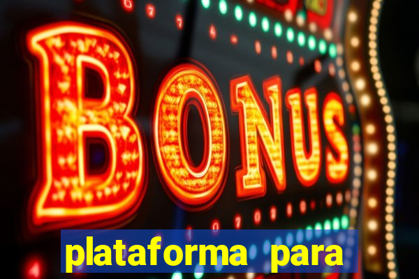 plataforma para ganhar dinheiro sem depositar